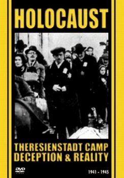 The Holocuast  Theresienstadt Camp Deception and Reality DVD - Volume.ro