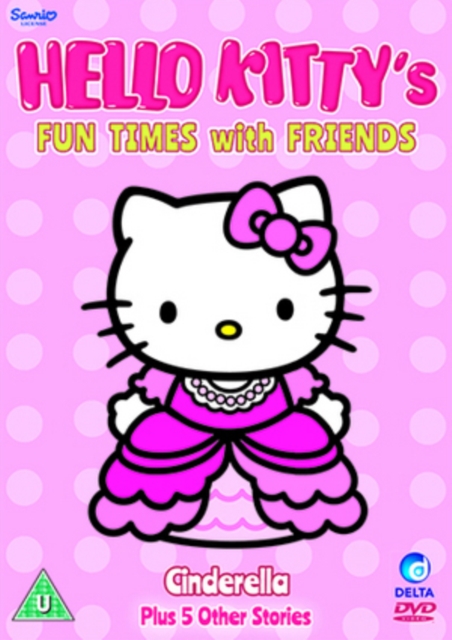 Hello Kitty's Fun Times With Friends: Cinderella Plus Five... 2013 DVD - Volume.ro